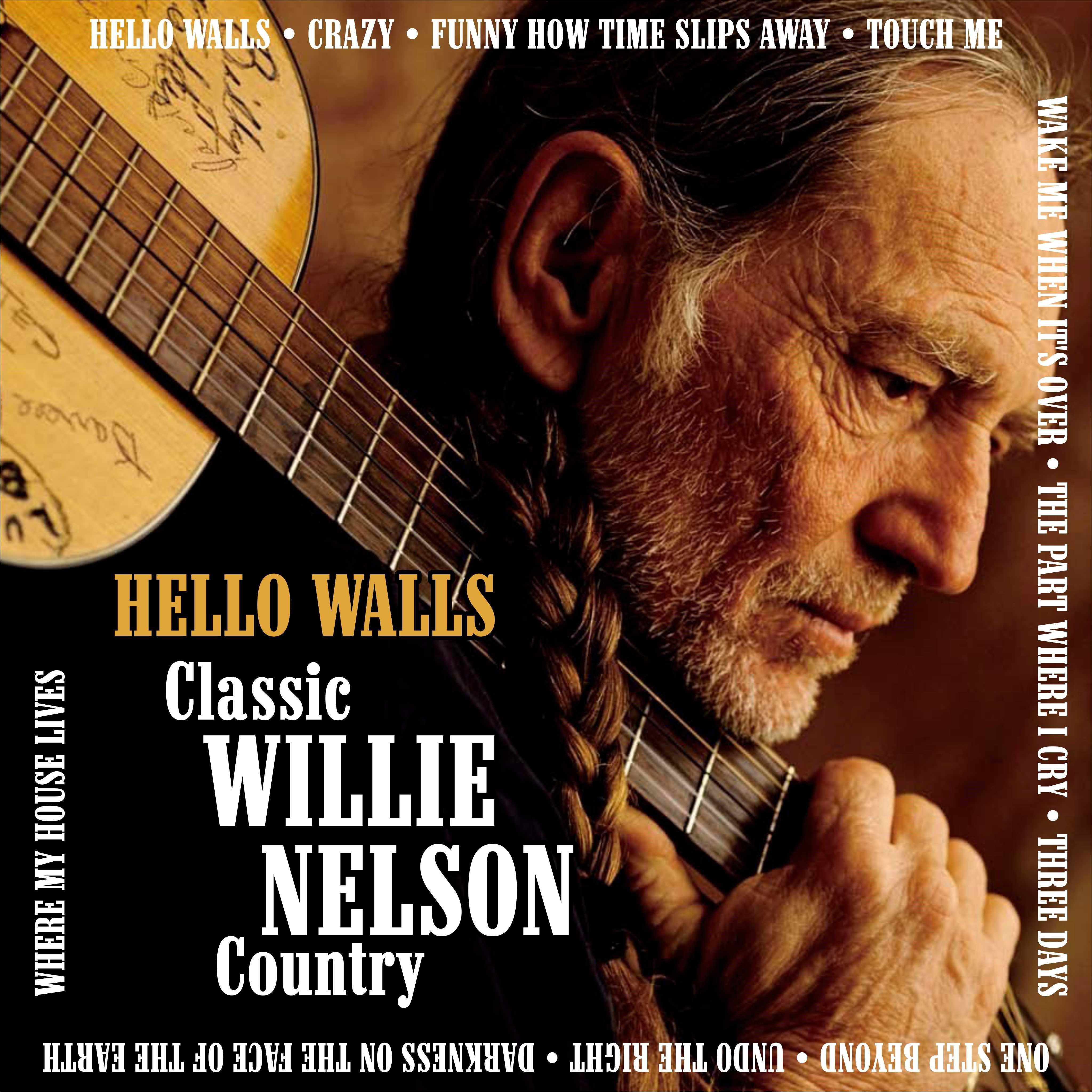 Hello Walls:Classic Willie Nelson Country专辑