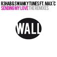 Sending My Love (feat. Max C) [The Remixes]