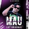 LK7 ORIGINAL - No Baile do Mal