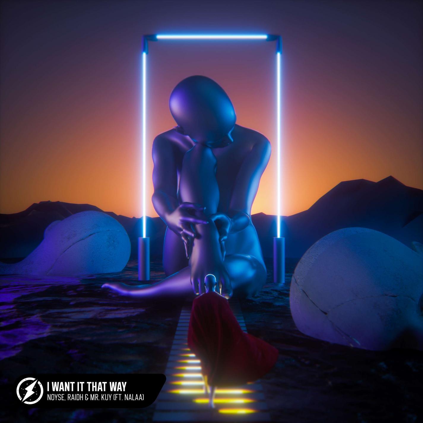 I Want It That Way (feat. NALAA)