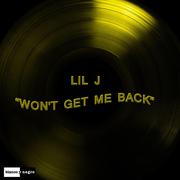 DJ.Eivin一文 / DJ一文-【Lil J】Won't Get Me Back(DJ.Eivin一文 Extended Mix)（DJ.Eivin一文 remix）