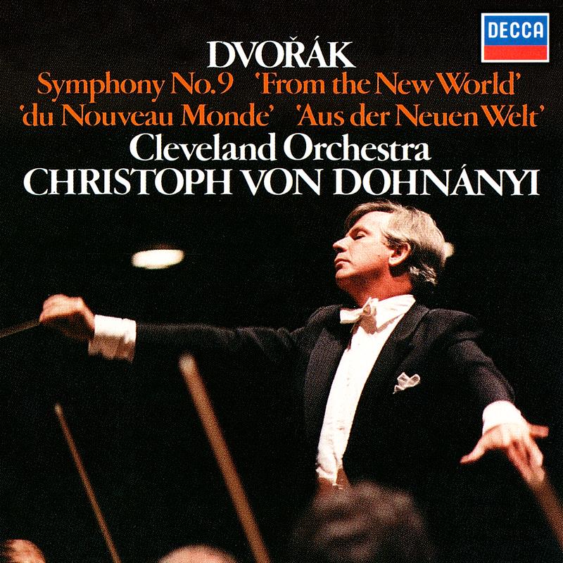 Dvořák: Symphony No. 9 "From the New World"