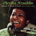 How I Got Over (Live at New Temple Missionary Baptist Church, Los Angeles, January 13, 1972) [Single专辑