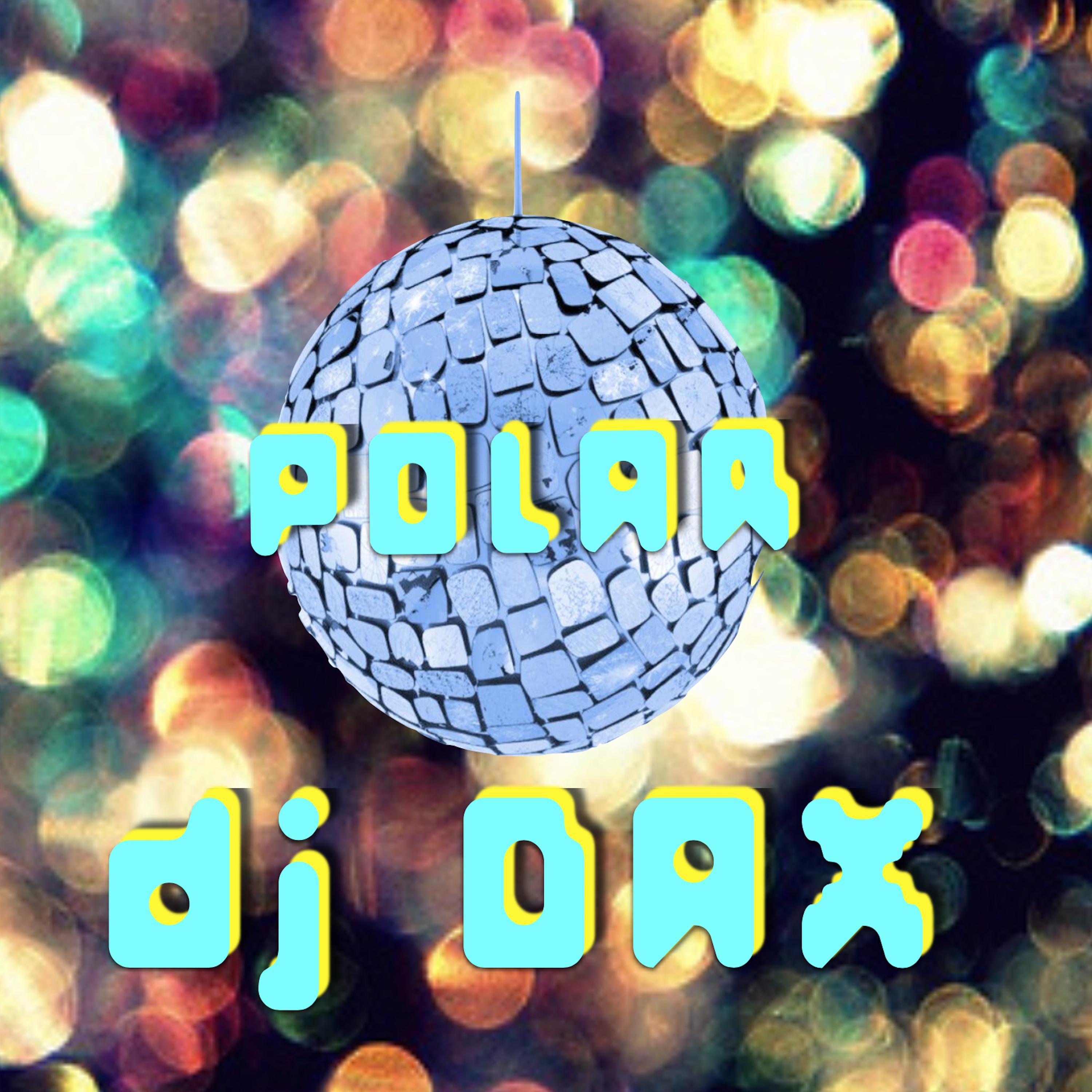 DJ DAX - POLAR II