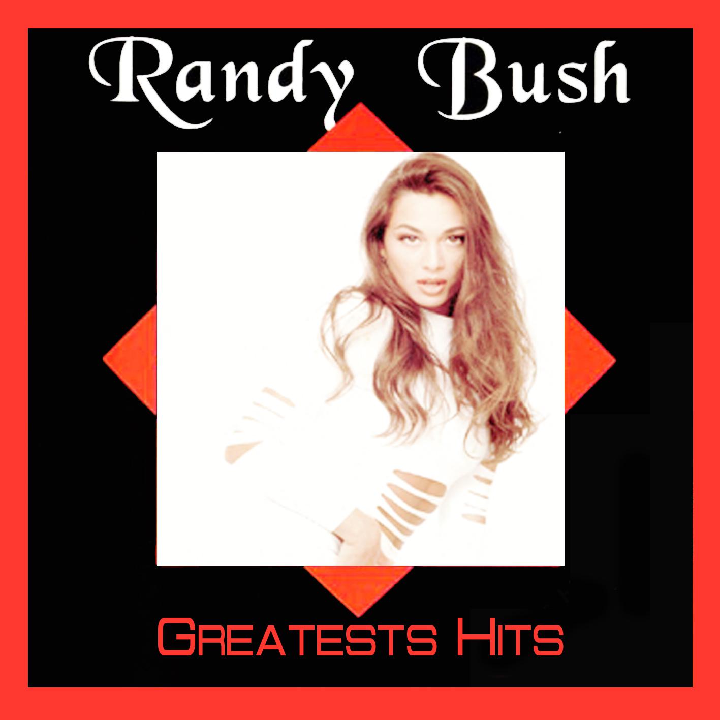Randy Bush - Take One Step