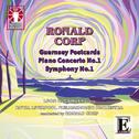 Ronald Corp: Guernsey Postcards, Piano Concerto No. 1 & Symphony No. 1专辑