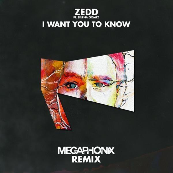  I Want You To Know (Megaphonix Remix)