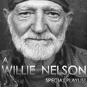 A Willie Nelson Special Playlist专辑