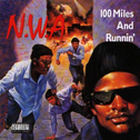 100 Miles And Runnin'专辑