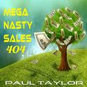 Mega Nasty Sales 404专辑