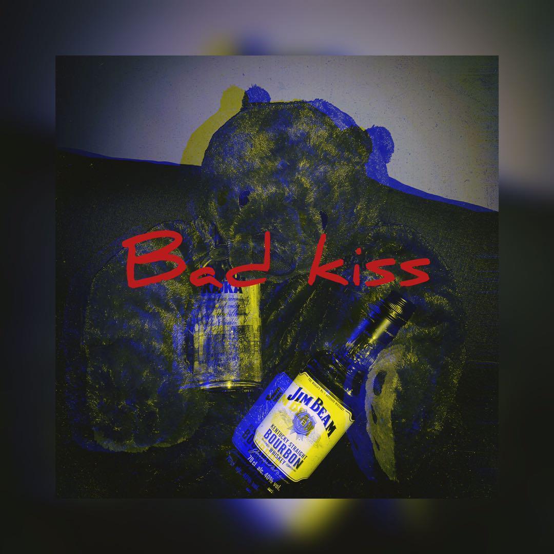 BAD KISS