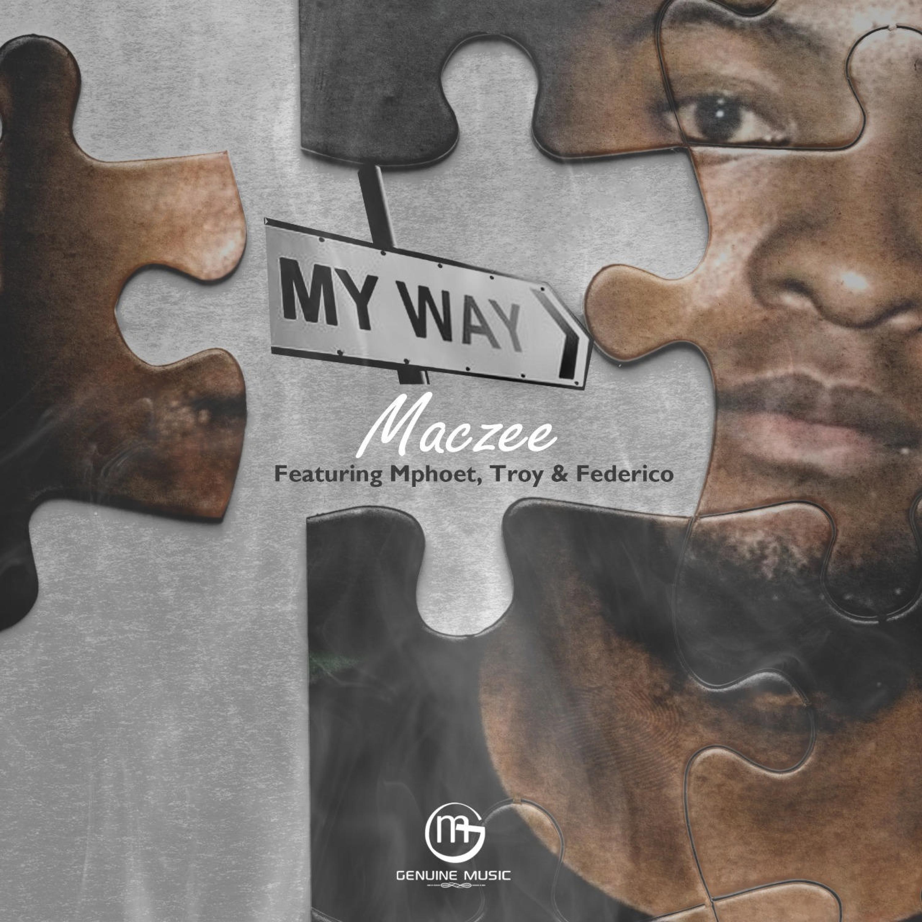 My Way (feat. Mphoet, Troy & Federico)