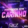 MC VN Cria - Montagem Sem Carinho