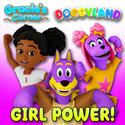 Girl Power (feat. Snoop Dogg & Gracie's Corner)