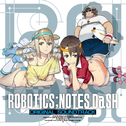 『ROBOTICS;NOTES DaSH』オリジナル・サウンドトラック专辑