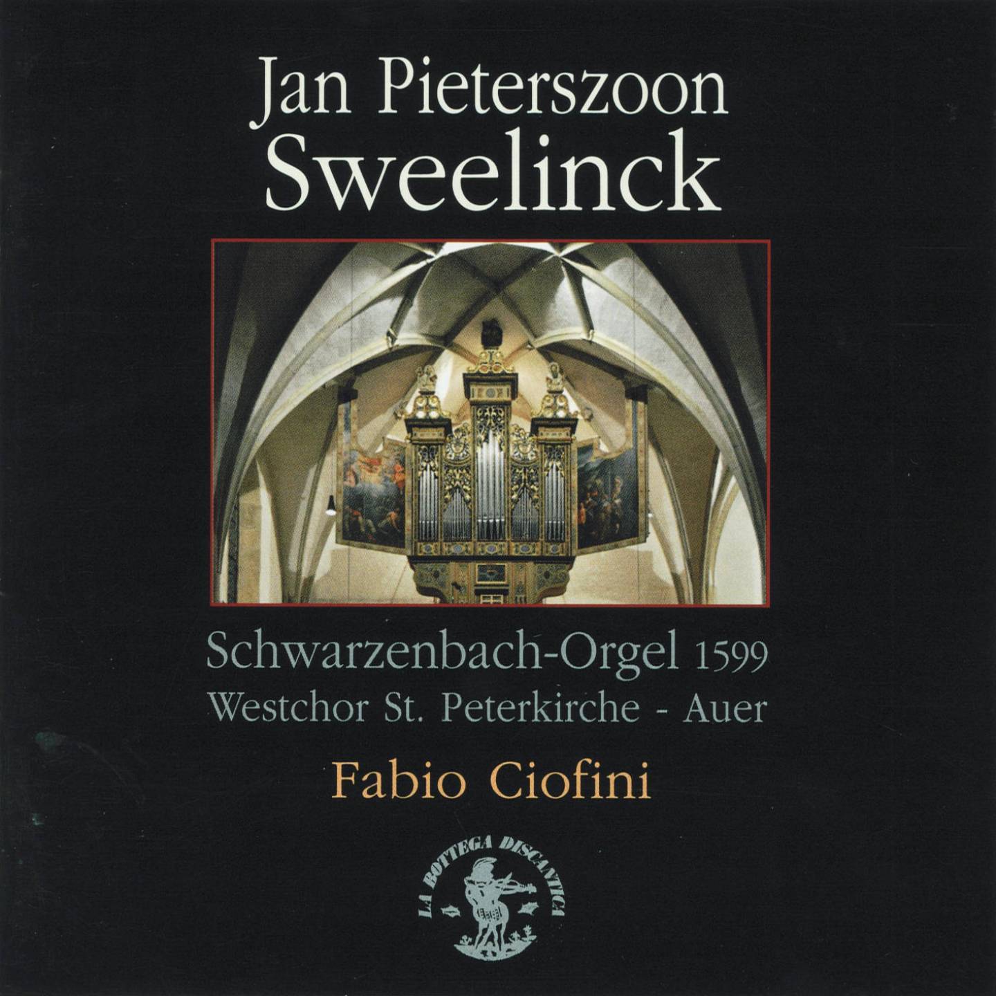 Sweelinck : Schwarzenbach-Orgel