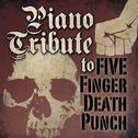 Piano Tribute to Five Finger Death Punch: American Capitalist