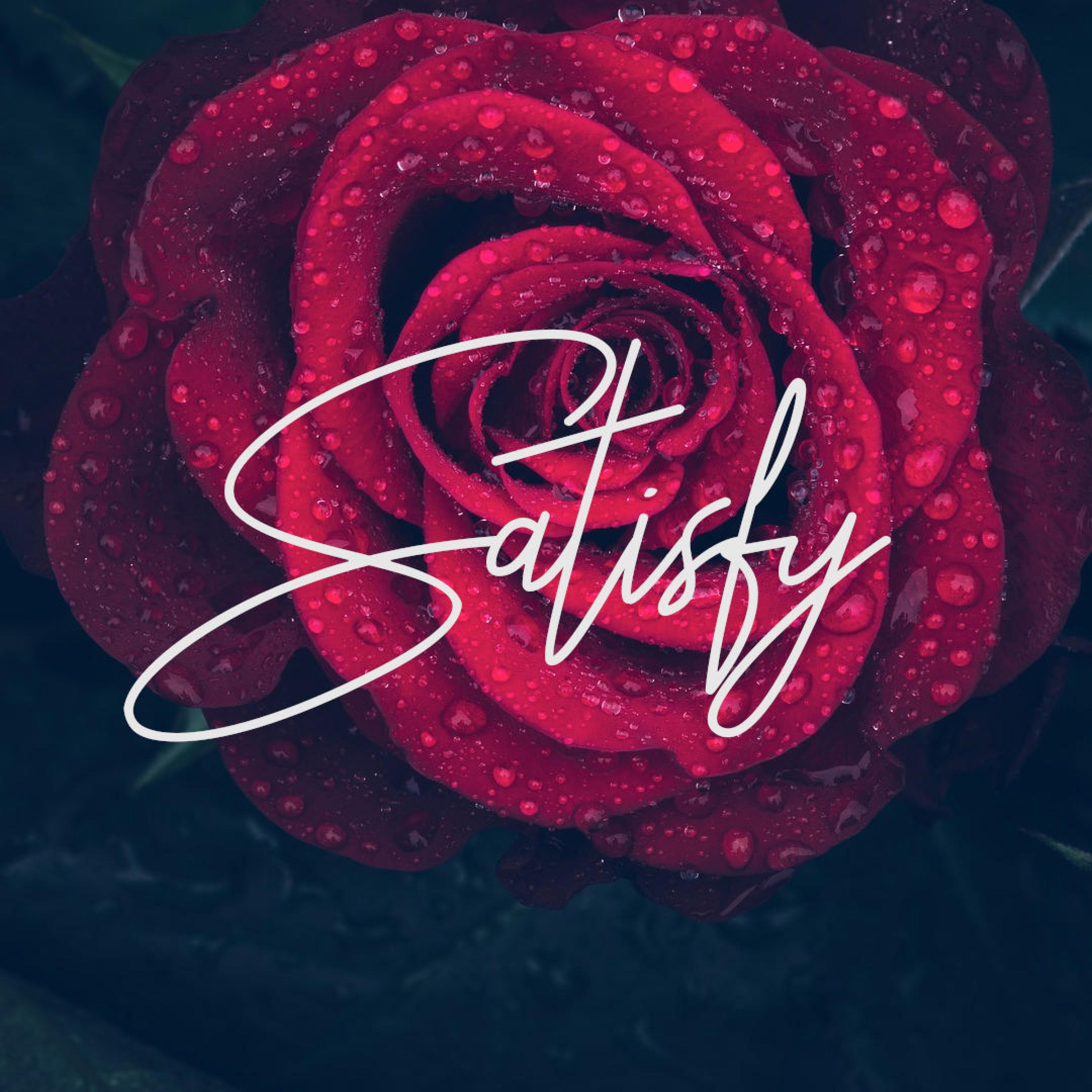 Satisfy