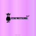 STAYWITHME