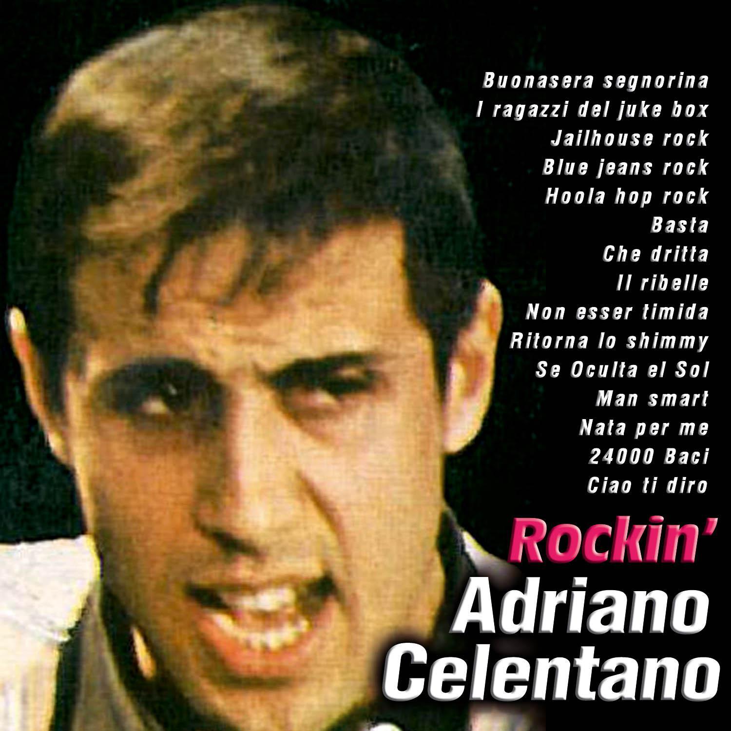 Adriano Celentano: Rockin'专辑