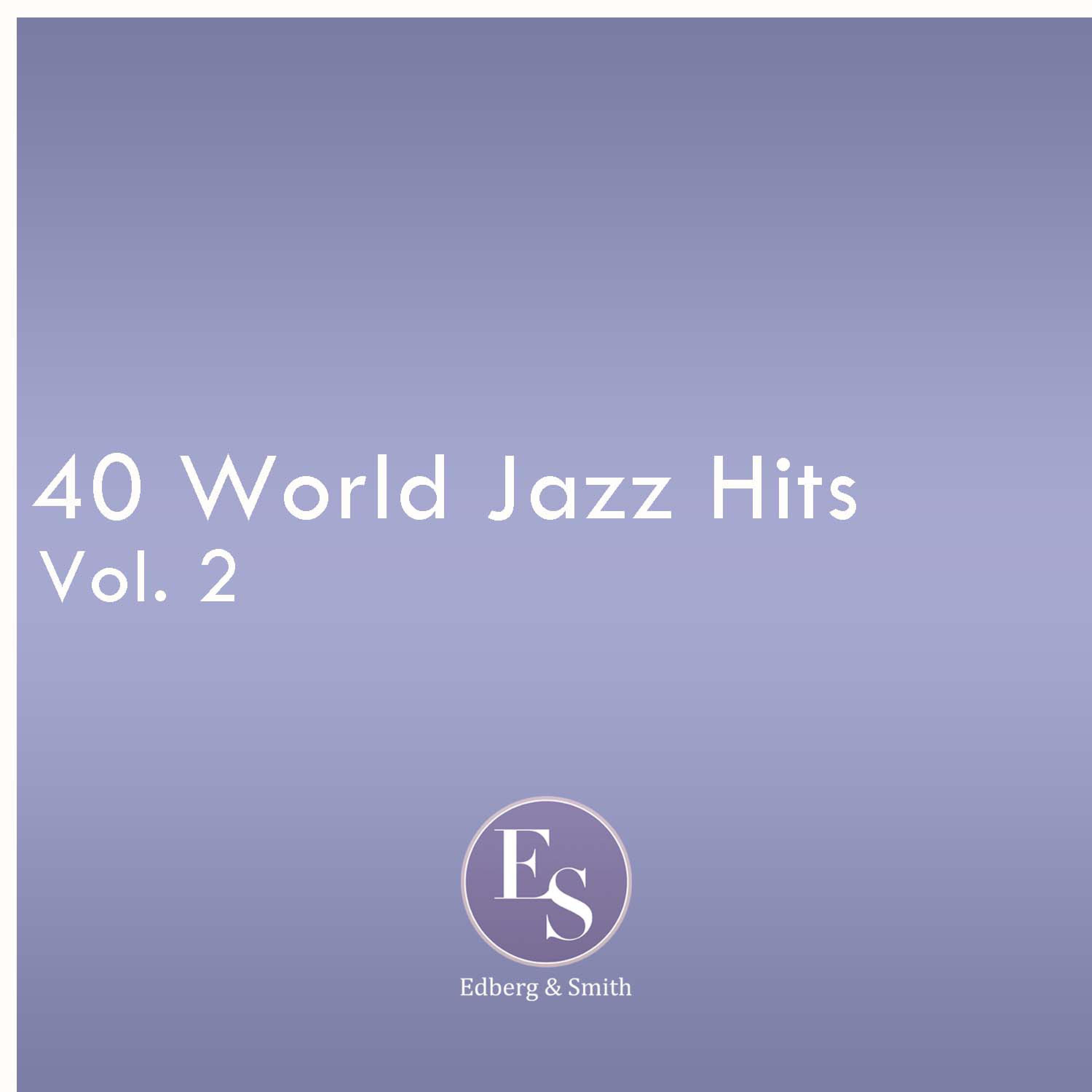 40 World Jazz Hits Vol. 2专辑