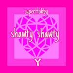 Shawty Shawty专辑