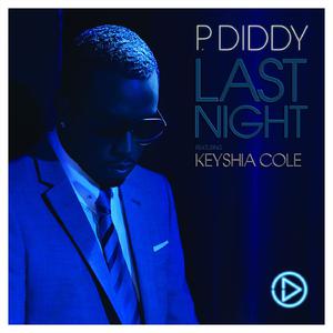 Last Night - P. Diddy & Keyshia Cole (karaoke) 带和声伴奏 （降2半音）