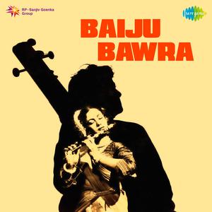 Baiju Bawra - Tu Ganga Ki Mauj (宝莱坞Karaoke) 带和声伴奏 （降6半音）