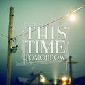 This Time Tomorrow专辑