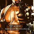 50 Cent, Bulletproof: The Soundtrack