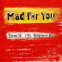 Mad For You专辑