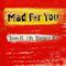 Mad For You专辑