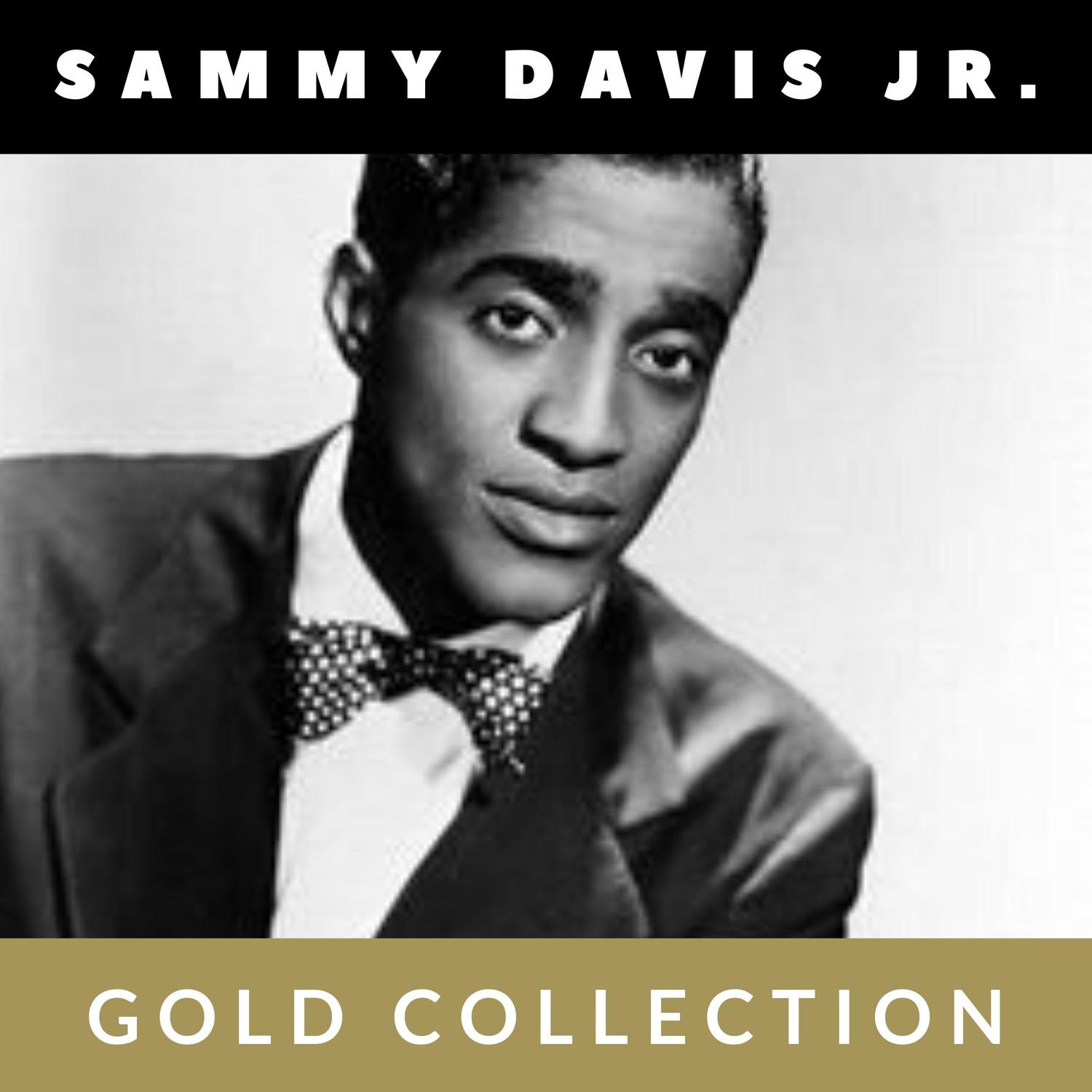 Sammy Davis Jr. - Gold Collection