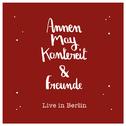 AnnenMayKantereit & Freunde (Live)专辑