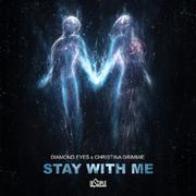 Stay with Me