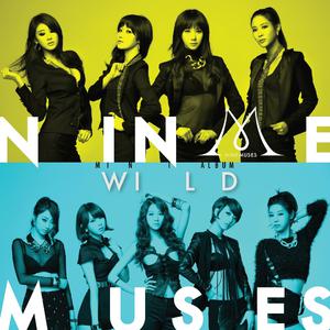 Nine Muses - Wild [原版] （降3半音）