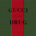 Gucci Drug