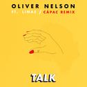 Talk  [Cápac Remix]专辑