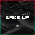 Wake Up（醒来）专辑