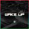 Wake Up（醒来）专辑