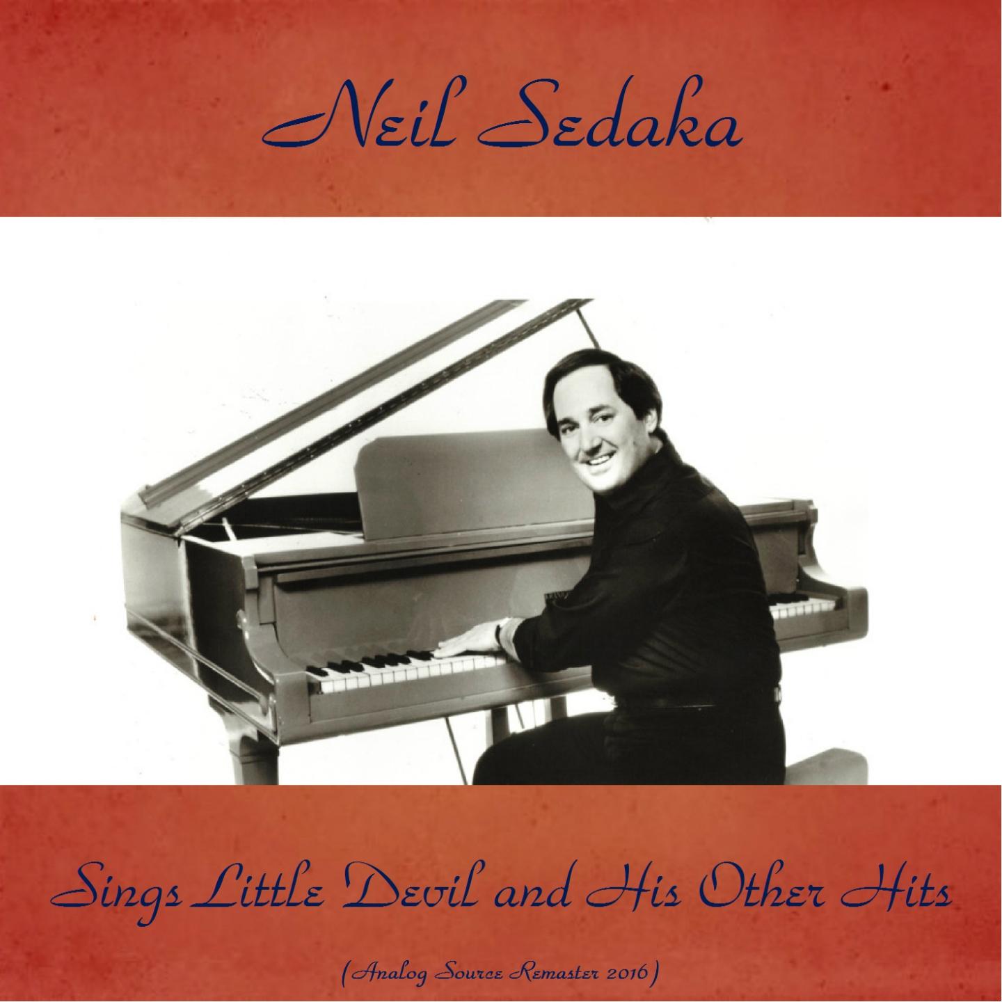 Neil Sedaka Sings Little Devil and His Other Hits