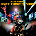 SPACE COWBOY SHOW专辑