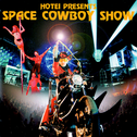 SPACE COWBOY SHOW专辑