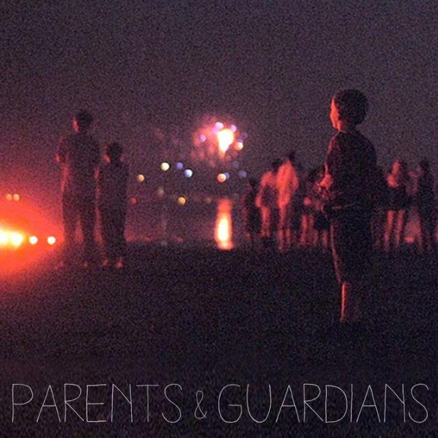 Parents & Guardians (EP)