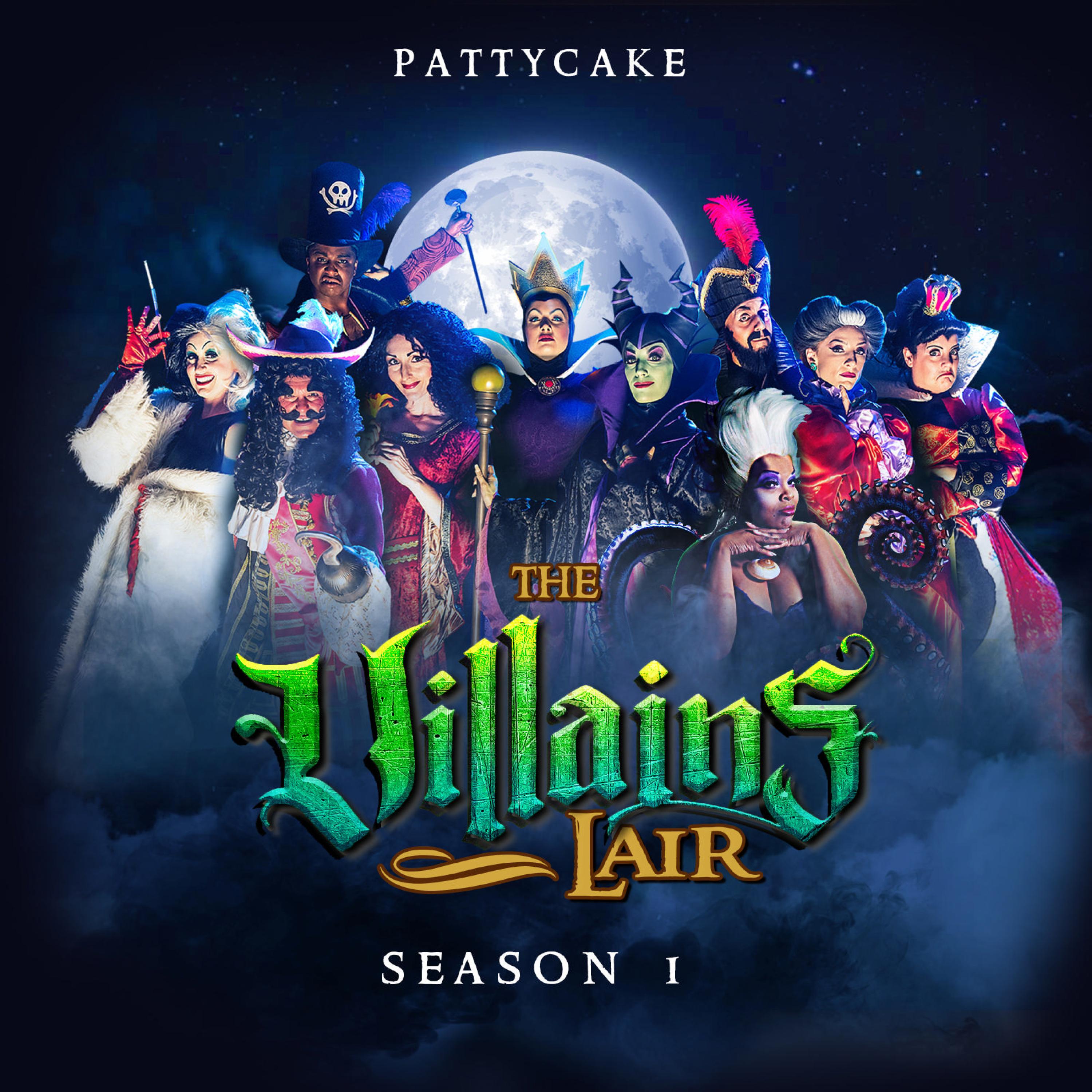 The Villains Lair (Season 1)专辑