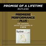Premiere Performance Plus: Promise Of A Lifetime专辑