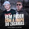 DJ Kaio VDM - Vem Fuder Com a Tropa do Zacarias