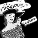 Poison (Acoustic)专辑