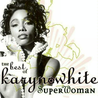 KARYN WHITE - SUPERWOMAN