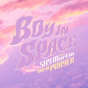 Boy In Space & Shy Martin - On A Prayer (Pre-V) 带和声伴奏